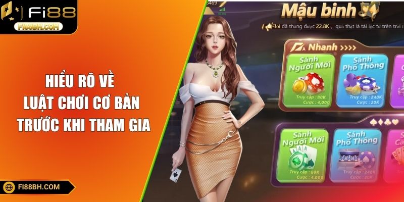 Hiểu rõ về luật chơi cơ bản trước khi tham gia